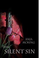 The Silent Sin - Anja Sicking