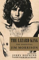 The Lizard King: The Essential Jim Morrison - Jerry Hopkins