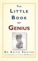 The Little Book of Genius - Dr Keith Souter