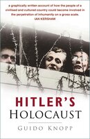 Hitler's Holocaust - Guido Knopp