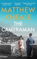 The Cameraman - Matthew Kneale