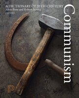 A Dictionary of 20th-Century Communism - Robert Service, Silvio Pons