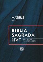 Mateus 11 - 13 - Editora Mundo Cristão