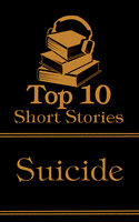The Top 10 Short Stories - Suicide: The top ten short stories of all time that deal with suicide and suicidal characters - Amy Levy, Franz Kafka, Willa Cather