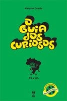 O guia dos curiosos - Brasil - Marcelo Duarte