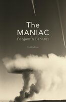 The MANIAC - Benjamín Labatut