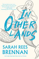 In Other Lands - Sarah Rees Brennan