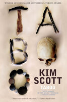 Taboo: a novel - Kim Scott