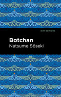 Botchan - Natsume Sōseki