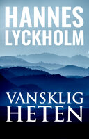 Vanskligheten - Hannes Lyckholm