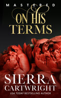 On His Terms: 10th Anniversary Edition - Sierra Cartwright