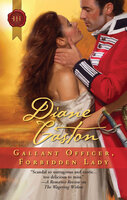 Gallant Officer, Forbidden Lady - Diane Gaston