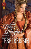 His Enemy's Daughter - Terri Brisbin