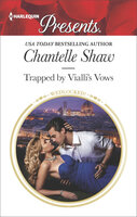 Trapped by Vialli's Vows - Chantelle Shaw