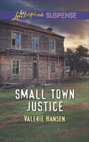Small Town Justice - Valerie Hansen