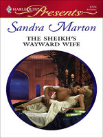 The Sheikh's Wayward Wife - Sandra Marton