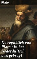 De republiek van Plato : In het Nederduitsch overgebragt - Plato