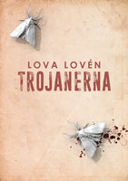Trojanerna - Lova Lovén