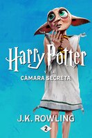 Harry Potter y la cámara secreta - J.K. Rowling
