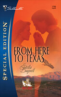 From Here to Texas - Stella Bagwell