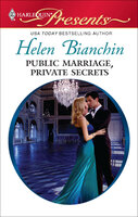 Public Marriage, Private Secrets - Helen Bianchin