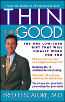 Thin for Good: The One Low-Carb Diet That Will Finally Work for You - Fred Pescatore, M.D.