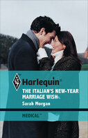The Italian's New-Year Marriage Wish - Sarah Morgan