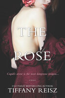 The Rose: A Novel - Tiffany Reisz