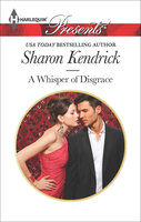 A Whisper of Disgrace - Sharon Kendrick