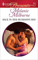 Back in Her Husband's Bed - Melanie Milburne