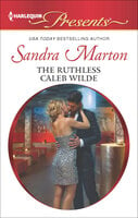 The Ruthless Caleb Wilde - Sandra Marton