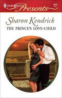The Prince's Love-Child - Sharon Kendrick