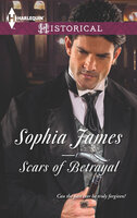 Scars of Betrayal - Sophia James