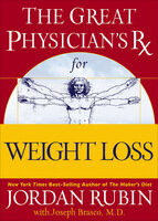The Great Physician's Rx for Weight Loss - Jordan Rubin, Joseph Brasco
