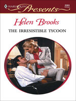 The Irresistible Tycoon - Helen Brooks