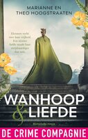Wanhoop & liefde - Theo Hoogstraaten, Marianne Hoogstraaten