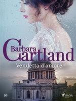 Vendetta d'amore - Barbara Cartland