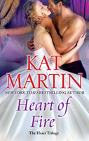Heart of Fire - Kat Martin