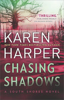 Chasing Shadows - Karen Harper
