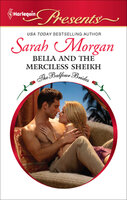 Bella and the Merciless Sheikh - Sarah Morgan