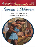 The Sheikh's Defiant Bride - Sandra Marton