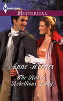 The Rake's Rebellious Lady - Anne Herries