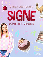 Signe: kakor och kameler - Stina Jonsson