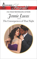 The Consequences of That Night - Jennie Lucas