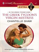 The Greek Tycoon's Virgin Mistress - Chantelle Shaw