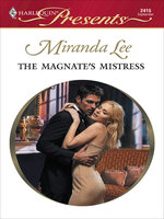 The Magnate's Mistress - Miranda Lee