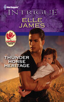 Thunder Horse Heritage - Elle James
