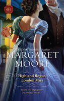 Highland Rogue, London Miss - Margaret Moore