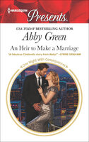 An Heir to Make a Marriage - Abby Green