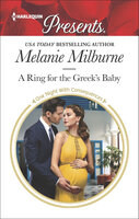 A Ring for the Greek's Baby - Melanie Milburne
